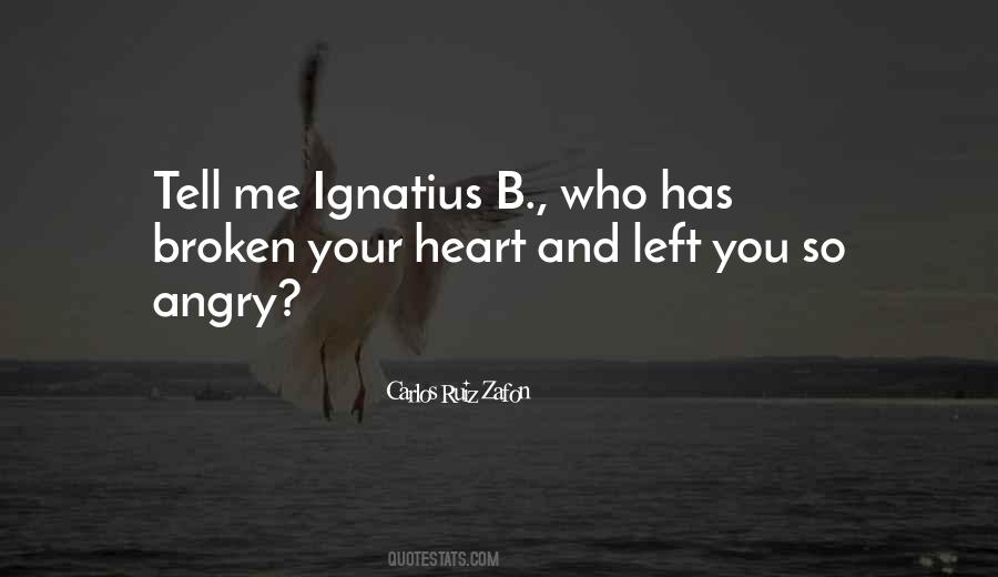 Angry Heart Quotes #1728284