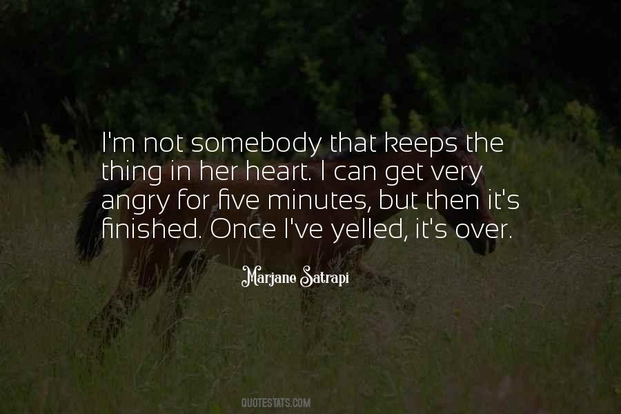 Angry Heart Quotes #738674