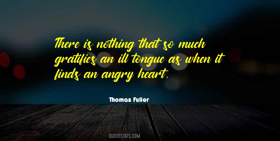 Angry Heart Quotes #768591