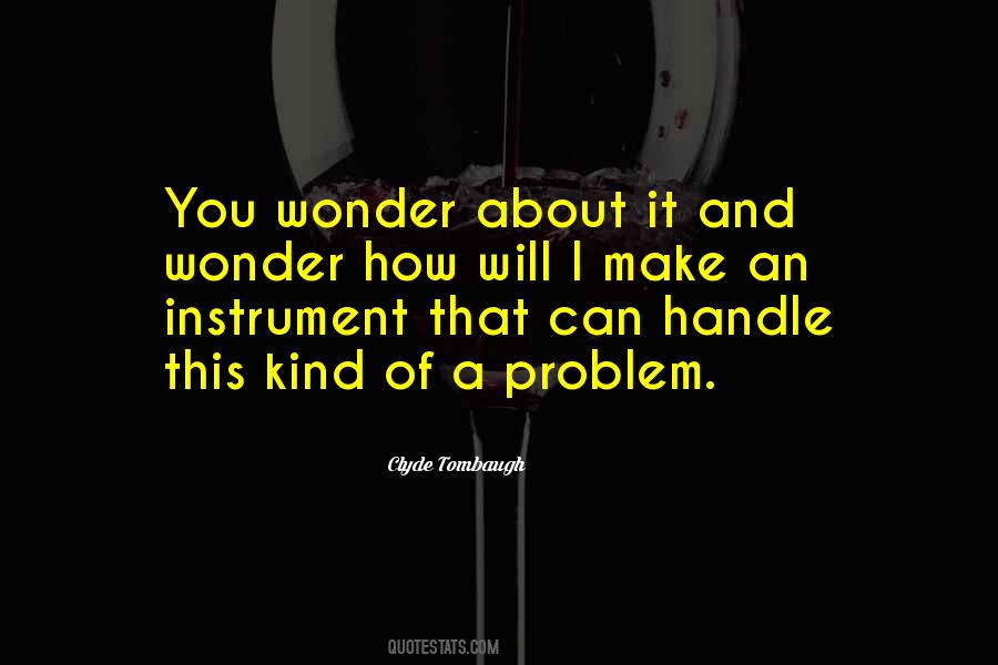 You Wonder Quotes #1335149