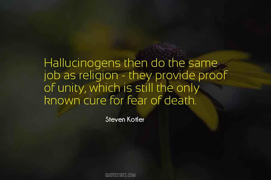 I Have No Fear Of Death Quotes #68613