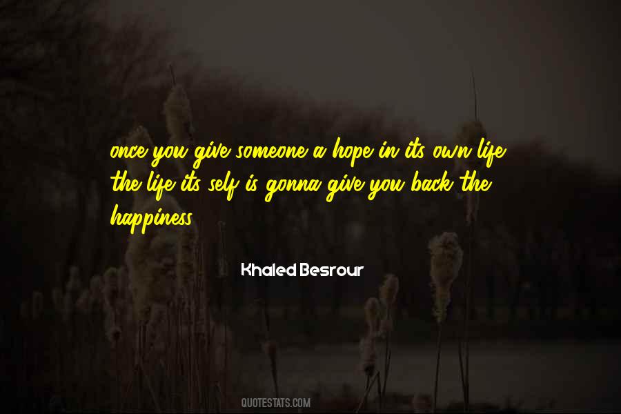Give Someone Hope Quotes #1506826