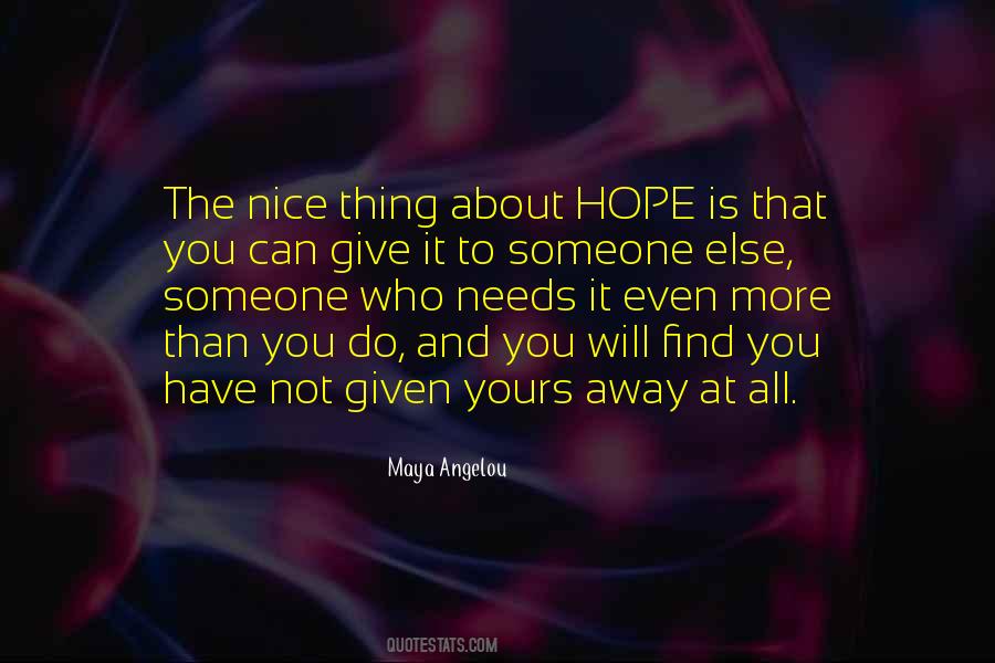 Give Someone Hope Quotes #661848