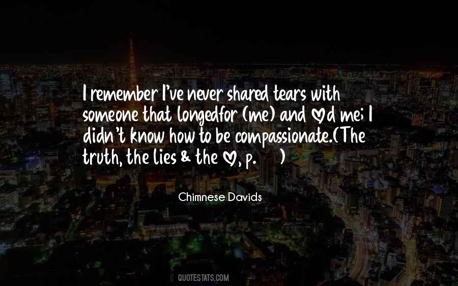 To Remember Someone Quotes #1127394