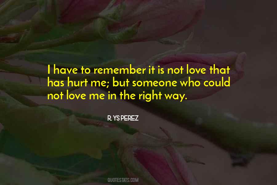 To Remember Someone Quotes #1412355