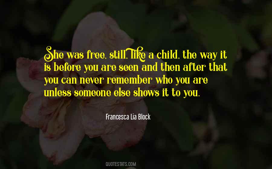 To Remember Someone Quotes #365915