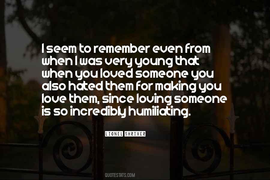 To Remember Someone Quotes #834288