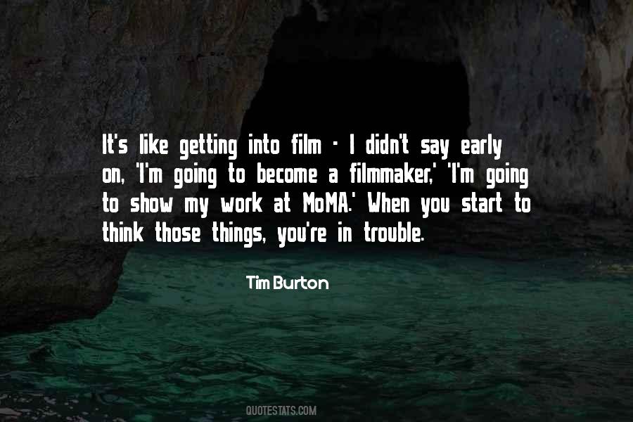 When You Start Quotes #1203721