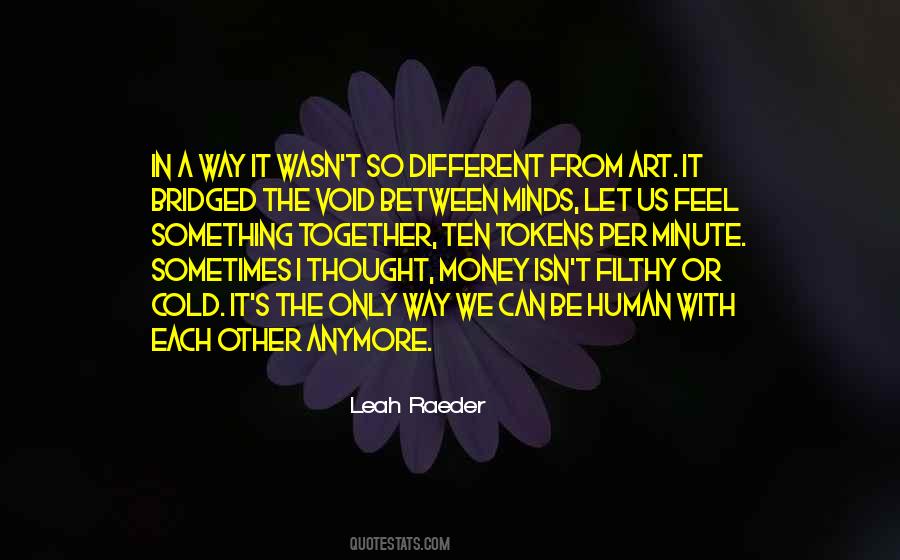 Art Money Quotes #1808550