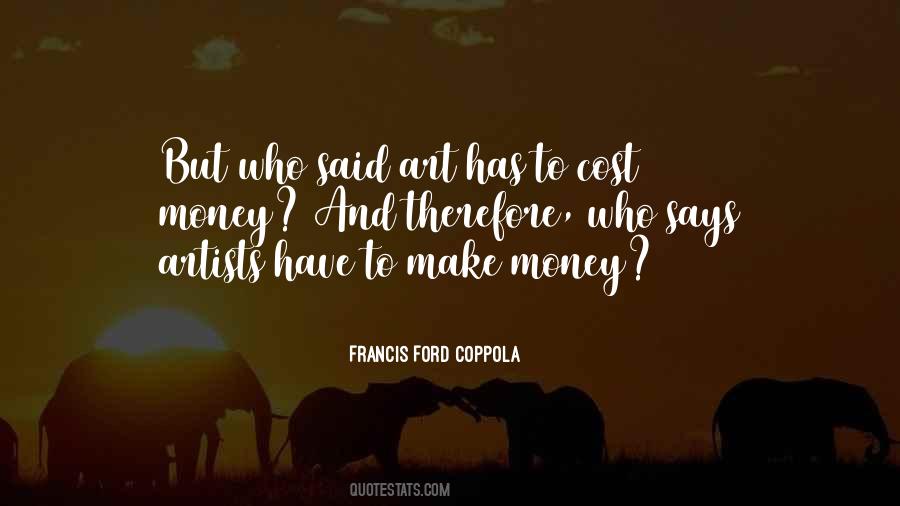 Art Money Quotes #783965