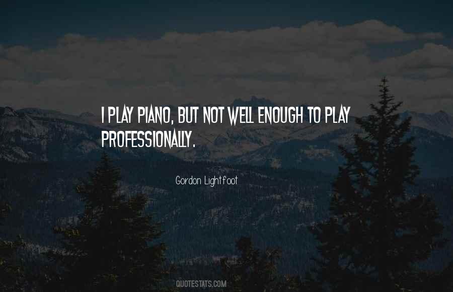 Play Piano Quotes #1821092