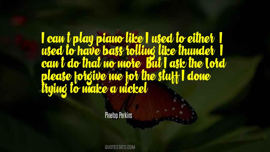 Play Piano Quotes #8031