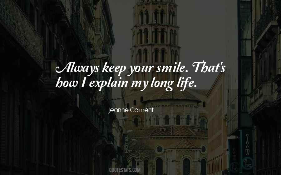 Always Keep A Smile Quotes #1755135