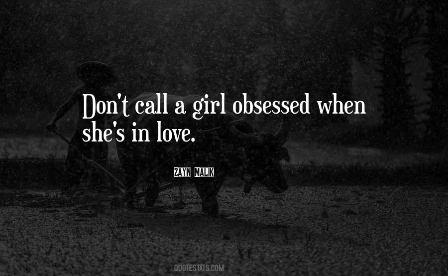 Girl Obsessed Quotes #175899