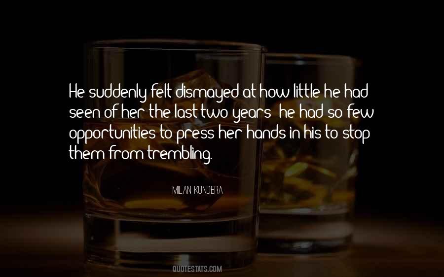 Her Little Hands Quotes #1158917