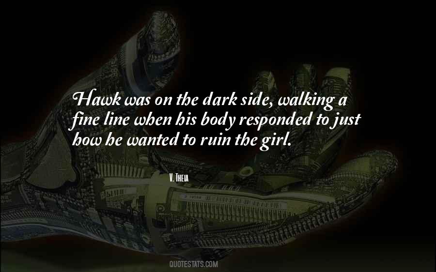 Girl On The Side Quotes #1087655
