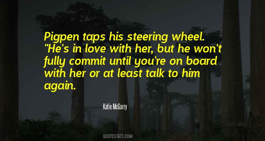 Commit To Her Quotes #1202542