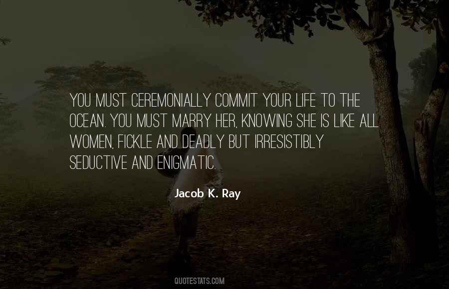Commit To Her Quotes #916735