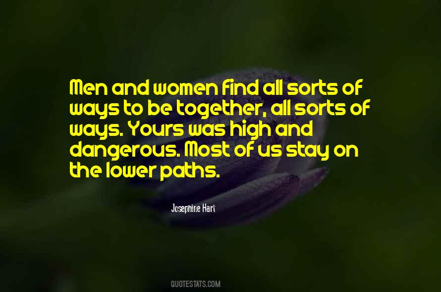 Passion Is Dangerous Quotes #1542556