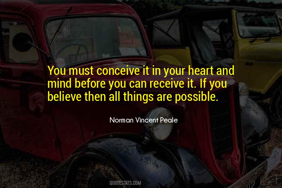All Things Are Possible If You Believe Quotes #1568625