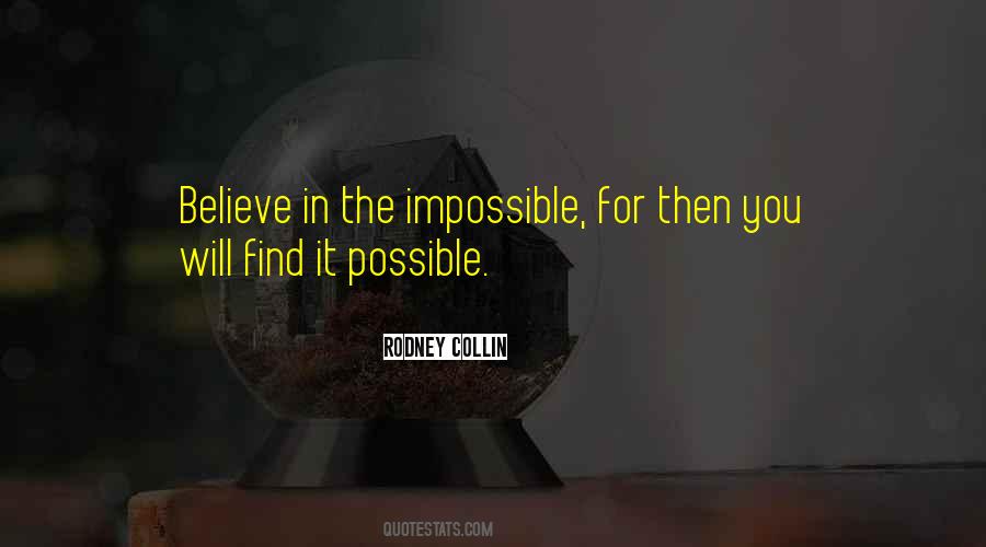 All Things Are Possible If You Believe Quotes #270471
