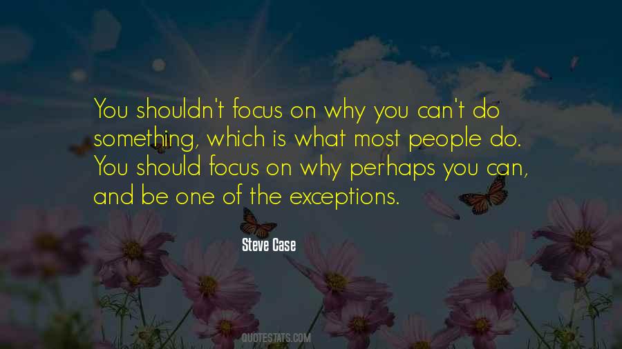 Focus Positive Quotes #1405025