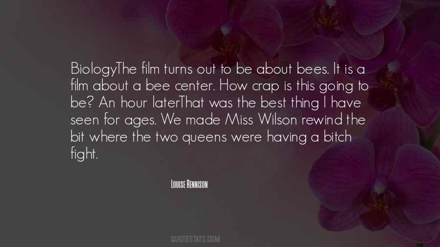 Hour Of The Bees Quotes #1375584