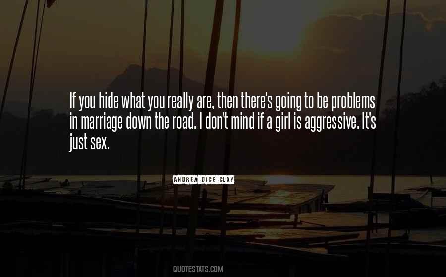 Girl Problems Quotes #1250907