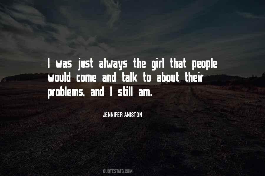 Girl Problems Quotes #1789085