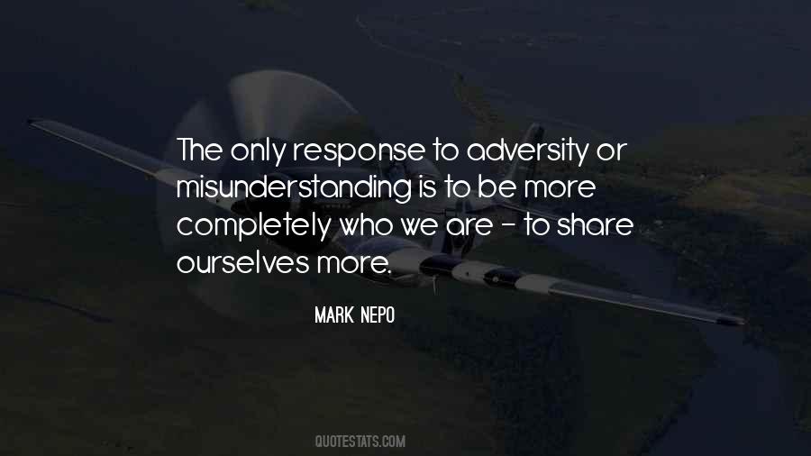 Response To Adversity Quotes #682704 Response To Adversity Quotes #682704