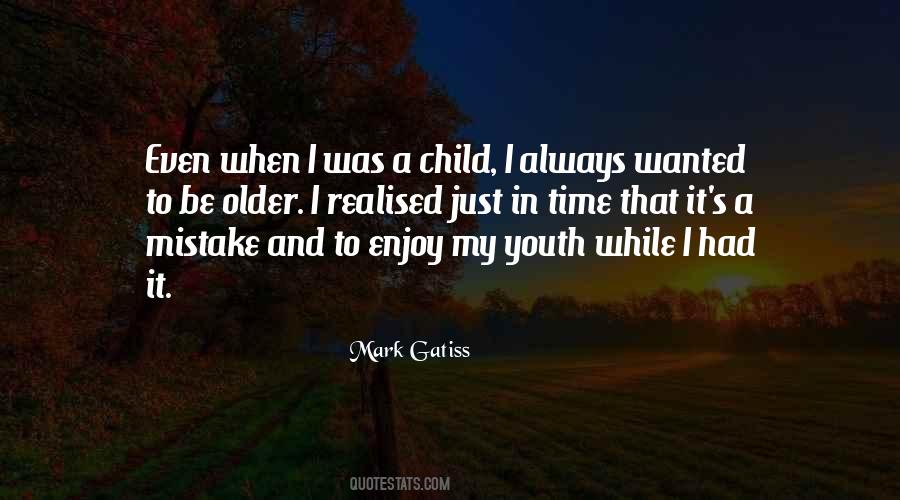 It Was My Mistake Quotes #1027333