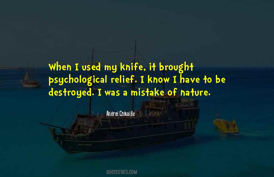 It Was My Mistake Quotes #1152116