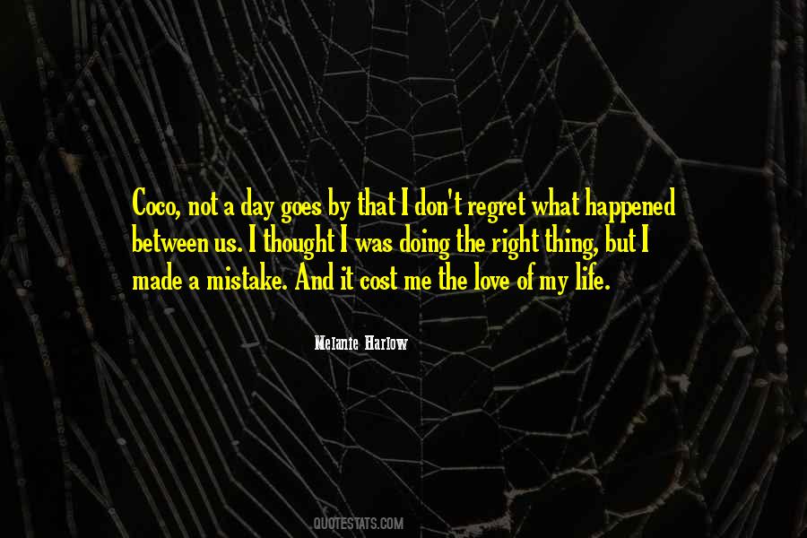 It Was My Mistake Quotes #1171464