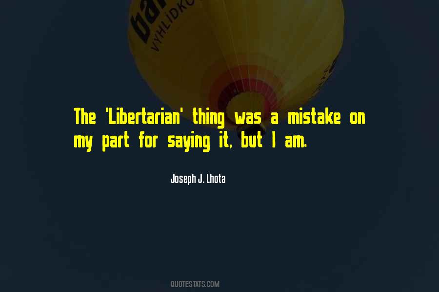 It Was My Mistake Quotes #1250072