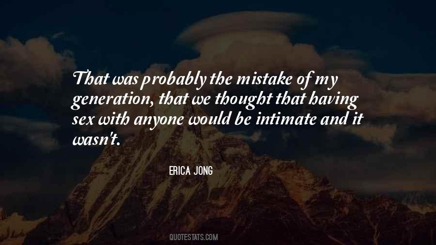 It Was My Mistake Quotes #1284085