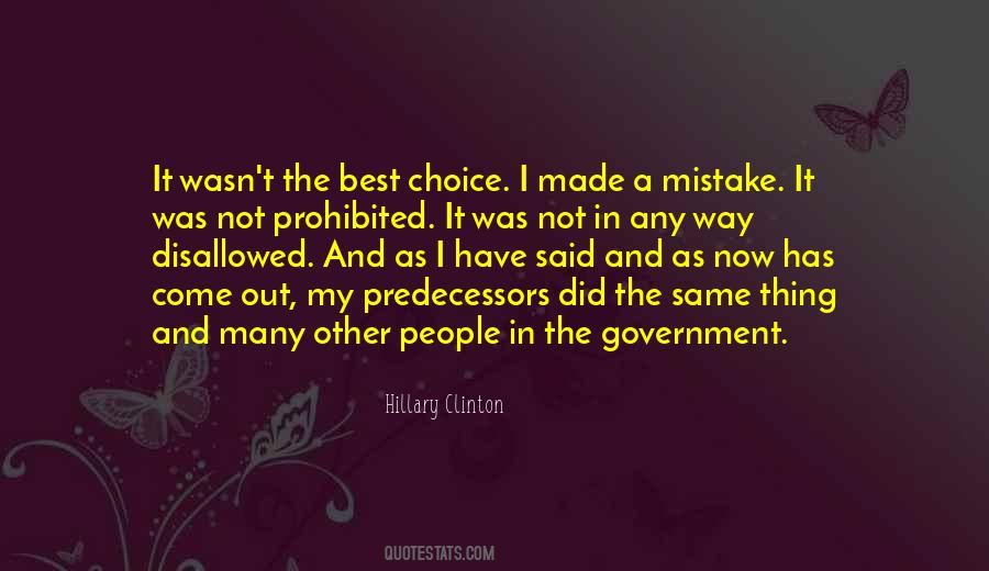 It Was My Mistake Quotes #1715822