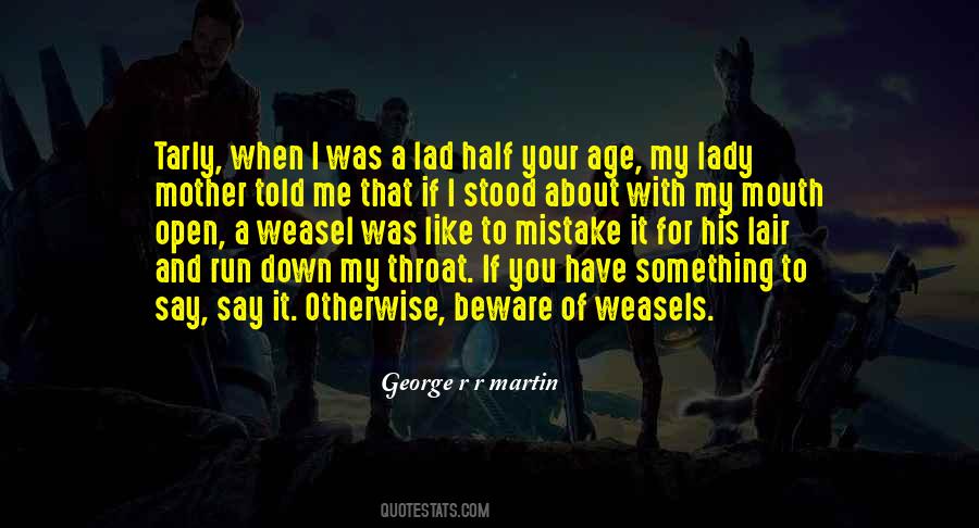 It Was My Mistake Quotes #1783696