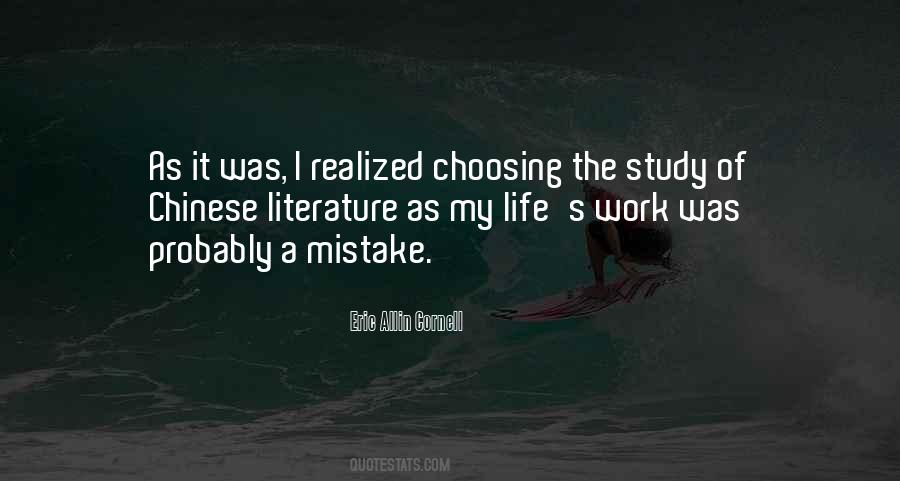 It Was My Mistake Quotes #700671