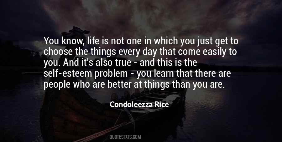 You Learn Better Quotes #1680881