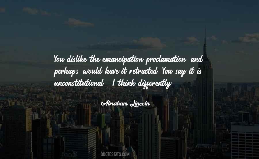 The Emancipation Proclamation Quotes #1764569