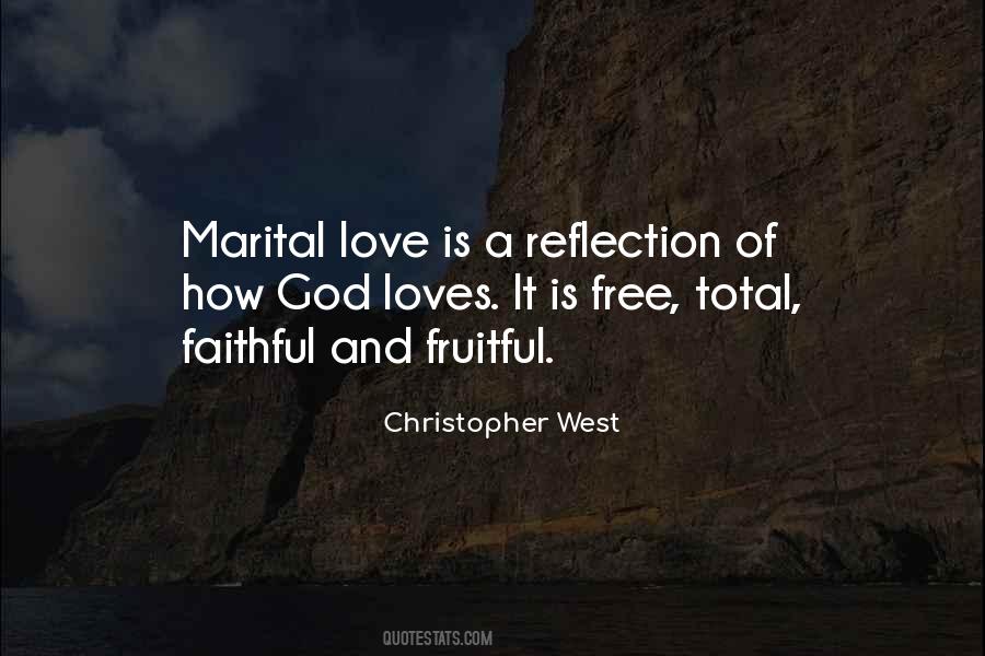 Love Is Faithful Quotes #1071122