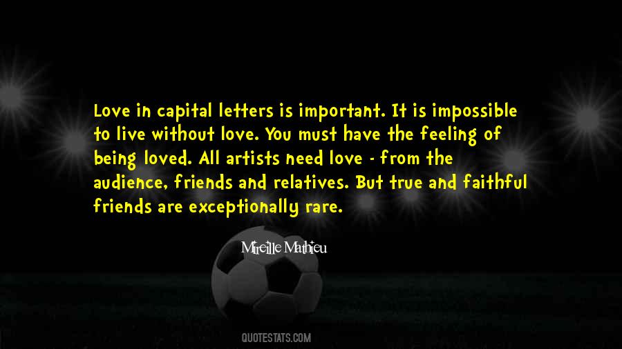 Love Is Faithful Quotes #1701945