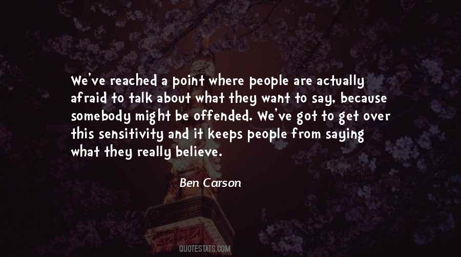 Offended People Quotes #1350802