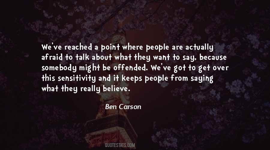 Offended People Quotes #1350802