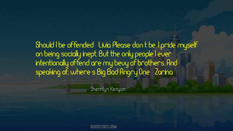 Offended People Quotes #792609