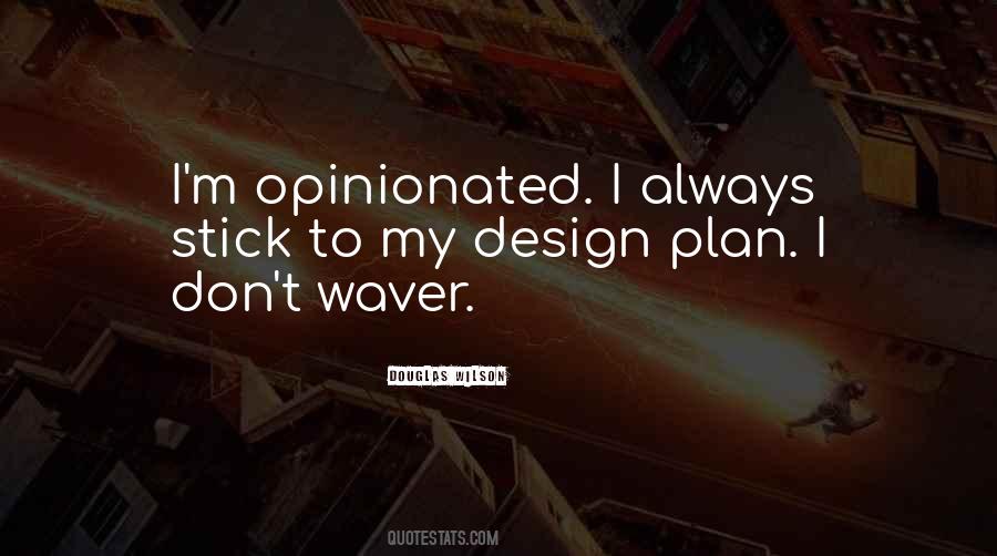 Stick To Your Plan Quotes #142709