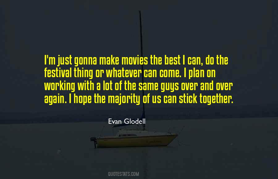 Stick To Your Plan Quotes #574918