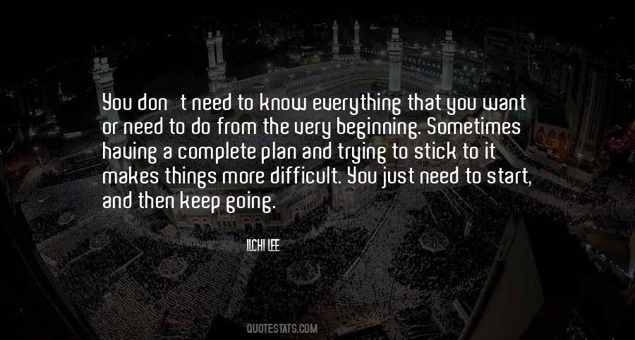 Stick To Your Plan Quotes #827055