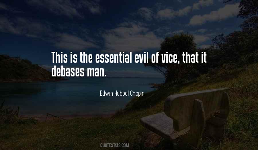 Quotes About The Evil Of Man #170552