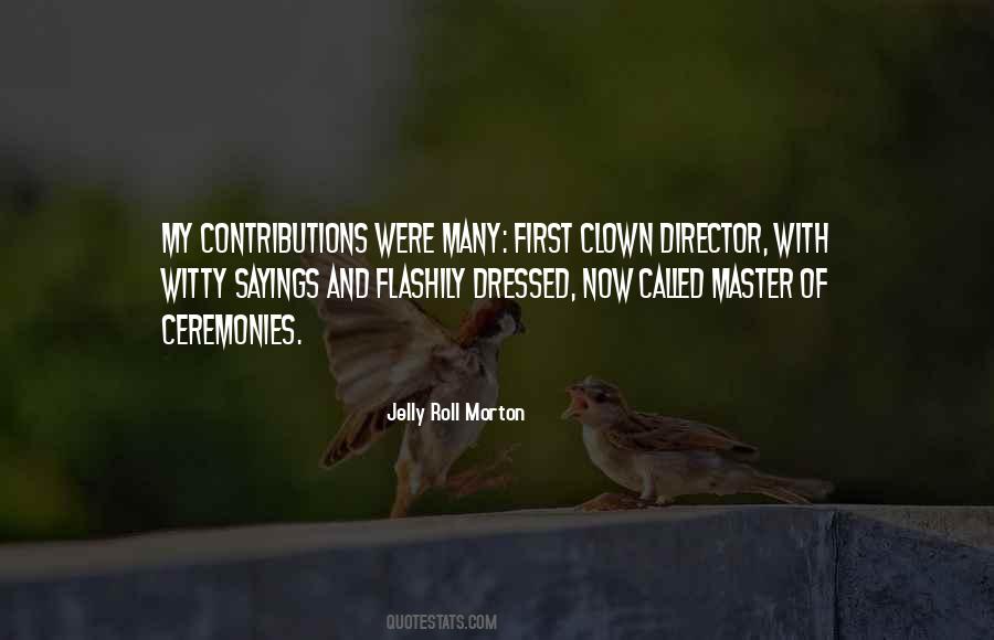 Master Of Many Quotes #1425806